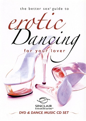 The Better Sex Guide To Erotic Dancing