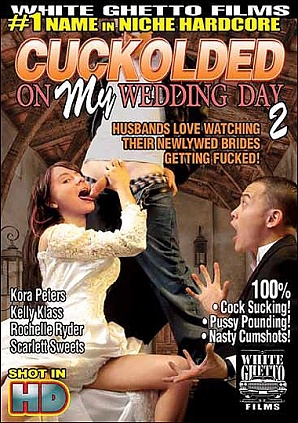 Cuckolded On My Wedding Day 2 Cuckolded On My Wedding Day 2