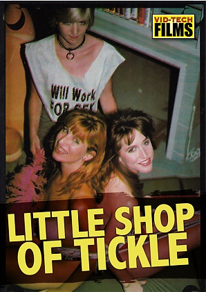 Little Shop Of Tickle
