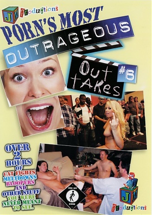 Porn's Most Outrageous Out Takes 6