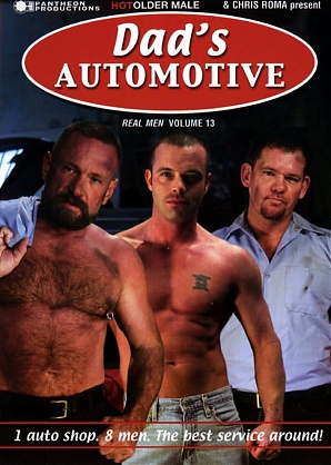Real Men 13: Dad's Automotive