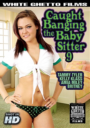 Caught Banging The Baby Sitter 9 (2016)