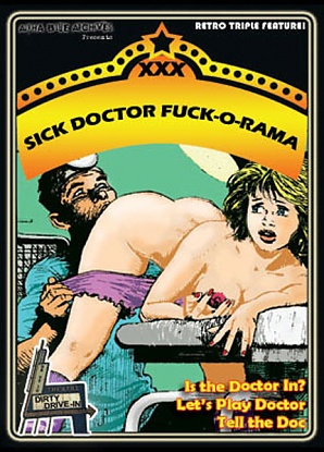 XXX Sick Doctor Fuck-O-Rama