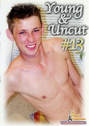 Young & Uncut 13