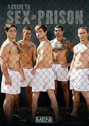 A Guide to Sex in Prison (2016) A Guide to Sex in Prison (2016)