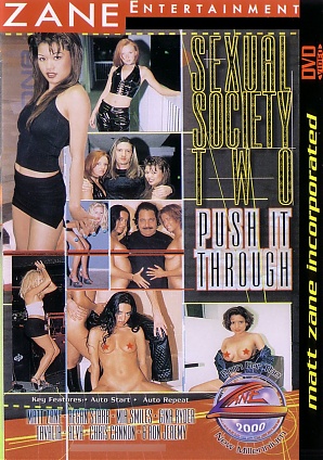 Sexual Society Two: Push It Through