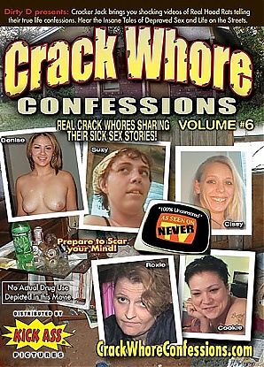 Crack Whore Confessions 6