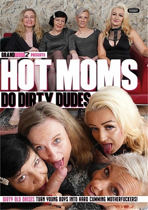 Hot Moms Do Dirty Dudes (2021)