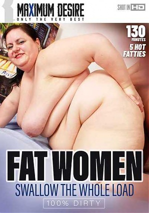 Fat Women Swallow The Whole Load (2023)