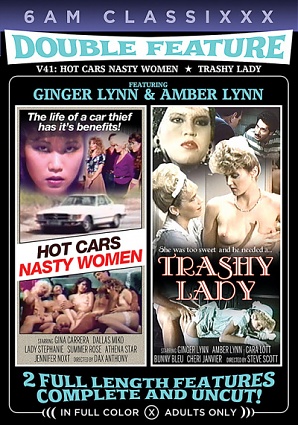 Double Feature 41-Hot Cars Nasty Women & Trashy Lady (2023)