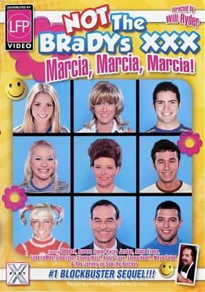 Not The Bradys XXX - Marcia, Marcia, Marcia Not The Bradys XXX - Marcia, Marcia, Marcia