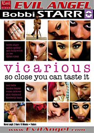 Vicarious: So Close You Can Taste It (137043.3)