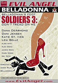 Belladonnas Foot Soldiers 3: Dont Tread On Me (2016) (161686.2)