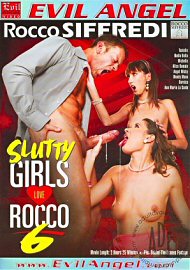 Slutty Girls Love Rocco 6 (176834.20)