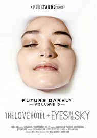 Future Darkly 3: The Love Hotel + Eyes In The Sky (2019) (179004.9)