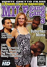 Milf Gang Bang 3 (212338.8)