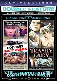 Double Feature 41-Hot Cars Nasty Women & Trashy Lady (2023) (216932.5)