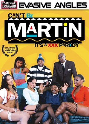 Can't Be Martin: It's A XXX Parody
