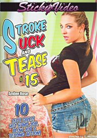 Stroke Suck And Tease 15 (222586.5)
